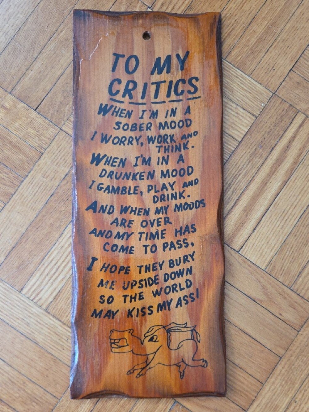 Vintage Wooden Novelty Plaque Wall Hanging To My Critics Poem Funny Bar Decor OS